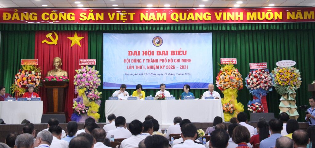 Đại hội Đại biểu Hội Đông y Thành phố Hồ Chí Minh lần thứ I, nhiệm kỳ 2026 – 2031: Xây dựng tổ chức Hội, phát huy tinh thần “Đoàn kết – Đổi mới – Kế thừa – Phát triển”