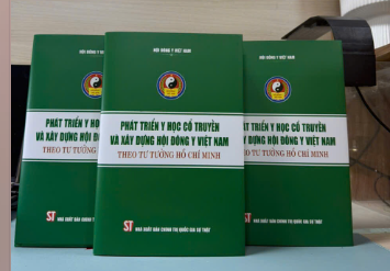 Phát Triển Y Học Cổ Truyền Và Xây Dựng Hội Đông Y Việt Nam Theo Tư Tưởng Hồ Chí Minh: Tầm Nhìn Và Sứ Mệnh